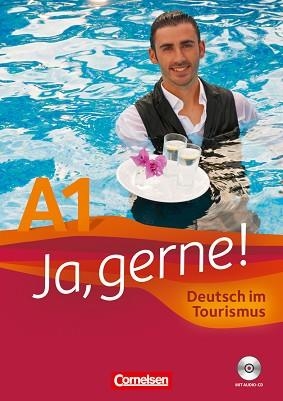 JA, GERNE! A1  ALEMÁN EN EL TURISMO. LIBRO DE CURSO | 9783060207329 | GRUNWALD, ANITA | Llibreria Aqualata | Comprar llibres en català i castellà online | Comprar llibres Igualada