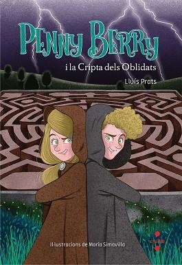 PENNY BERRY I LA CRIPTA DELS OBLIT (PENNY BERRY 3) | 9788466143233 | PRATS MARTÍNEZ, LLUÍS | Llibreria Aqualata | Comprar llibres en català i castellà online | Comprar llibres Igualada