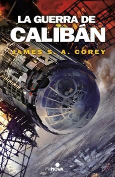 GUERRA DE CALIBAN, LA | 9788466660884 | COREY, JAMES S.A. | Llibreria Aqualata | Comprar llibres en català i castellà online | Comprar llibres Igualada