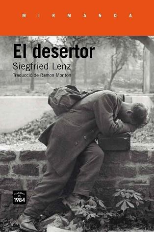 DESERTOR, EL | 9788416987139 | LENZ, SIEGFRIED | Llibreria Aqualata | Comprar llibres en català i castellà online | Comprar llibres Igualada