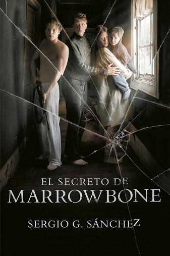 SECRETO DE MARROWBONE, EL | 9788420486949 | SÁNCHEZ, SERGIO G.  | Llibreria Aqualata | Comprar llibres en català i castellà online | Comprar llibres Igualada