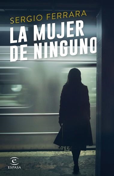 MUJER DE NINGUNO, LA | 9788467048322 | FERRARA, SERGIO | Llibreria Aqualata | Comprar llibres en català i castellà online | Comprar llibres Igualada