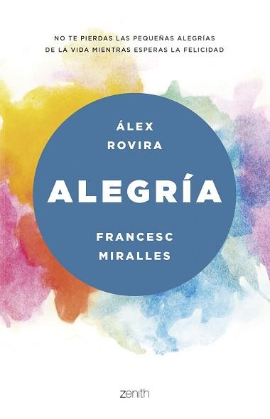 ALEGRÍA | 9788408175469 | ROVIRA CELMA, ÁLEX / MIRALLES, FRANCESC | Llibreria Aqualata | Comprar llibres en català i castellà online | Comprar llibres Igualada