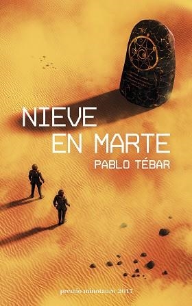 NIEVE EN MARTE | 9788445004821 | TÉBAR GOYANES, PABLO | Llibreria Aqualata | Comprar llibres en català i castellà online | Comprar llibres Igualada