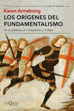 ORÍGENES DEL FUNDAMENTALISMO EN EL JUDAÍSMO, EL CRISTIANISMO Y EL ISLAM, LOS | 9788490664582 | ARMSTRONG, KAREN | Llibreria Aqualata | Comprar llibres en català i castellà online | Comprar llibres Igualada