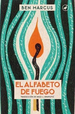 ALFABETO DE FUEGO, EL | 9788416673032 | MARCUS, BEN | Llibreria Aqualata | Comprar llibres en català i castellà online | Comprar llibres Igualada