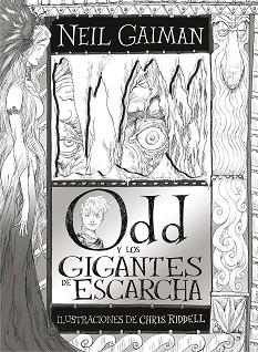 ODD Y LOS GIGANTES DE ESCARCHA | 9788467594560 | GAIMAN, NEIL | Llibreria Aqualata | Comprar llibres en català i castellà online | Comprar llibres Igualada