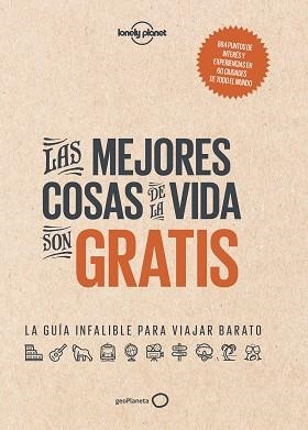 MEJORES COSAS DE LA VIDA SON GRATIS, LAS | 9788408165750 | AA. VV. | Llibreria Aqualata | Comprar llibres en català i castellà online | Comprar llibres Igualada