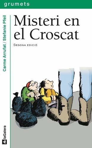 MISTERI EN EL CROSCAT (GRUMETS VERD 107) | 9788424695071 | ARRUFAT, CARME | Llibreria Aqualata | Comprar llibres en català i castellà online | Comprar llibres Igualada