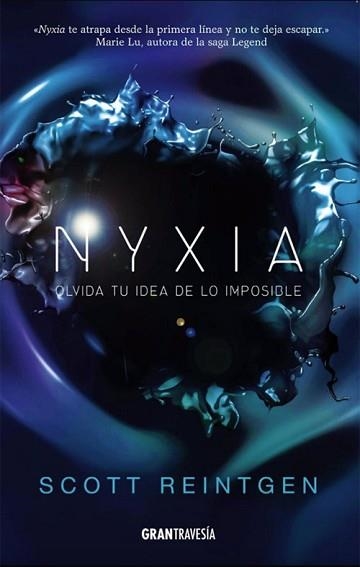 NYXIA | 9788494658754 | REINTGEN, SCOTT | Llibreria Aqualata | Comprar llibres en català i castellà online | Comprar llibres Igualada