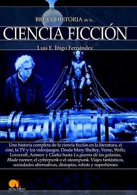 BREVE HISTORIA DE LA CIENCIA FICCIÓN | 9788499678924 | ÍÑIGO FERNÁNDEZ, LUIS E. | Llibreria Aqualata | Comprar llibres en català i castellà online | Comprar llibres Igualada