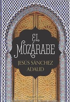 MOZÁRABE, EL | 9788491391951 | SÁNCHEZ ADALID, JESÚS | Llibreria Aqualata | Comprar llibres en català i castellà online | Comprar llibres Igualada