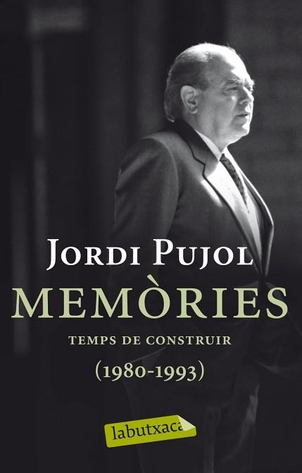 MEMÒRIES. TEMPS DE CONSTRUIR (1980-1993) | 9788499304045 | PUJOL SOLEY, JORDI | Llibreria Aqualata | Comprar llibres en català i castellà online | Comprar llibres Igualada