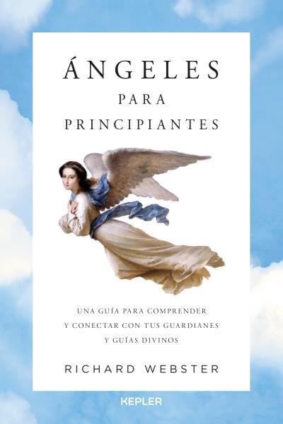 ÁNGELES PARA PRINCIPIANTES | 9788416344123 | WEBSTER, RICHARD | Llibreria Aqualata | Comprar llibres en català i castellà online | Comprar llibres Igualada