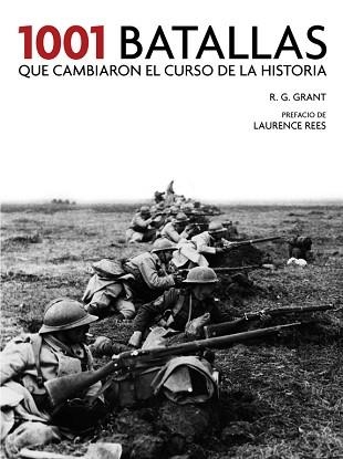 1001 BATALLAS QUE CAMBIARON EL CURSO DE LA HISTORIA | 9788416895410 | GRANT, R. G. | Llibreria Aqualata | Comprar llibres en català i castellà online | Comprar llibres Igualada