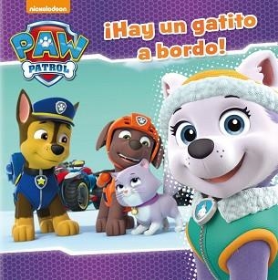 ¡HAY UN GATITO A BORDO! (PAW PATROL - PATRULLA CANINA. PRIMERAS LECTURAS) | 9788448848712 | NICKELODEON | Llibreria Aqualata | Comprar llibres en català i castellà online | Comprar llibres Igualada