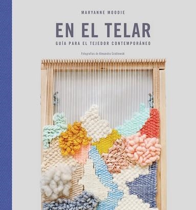 EN EL TELAR | 9788425230585 | MOODIE, MARYANNE | Llibreria Aqualata | Comprar llibres en català i castellà online | Comprar llibres Igualada