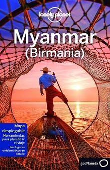 MYANMAR (LONELY 4A. EDICIÓ) 2017 | 9788408174684 | RICHMOND, SIMON / EIMER, DAVID / KARLIN, ADAM / RAY, NICK / ST.LOUIS, REGIS | Llibreria Aqualata | Comprar llibres en català i castellà online | Comprar llibres Igualada