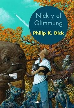 NICK Y EL GLIMMUNG | 9788445004814 | DICK, PHILIP K. | Llibreria Aqualata | Comprar llibres en català i castellà online | Comprar llibres Igualada