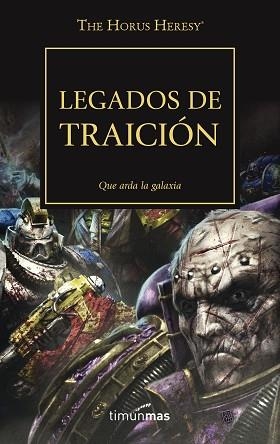 LEGADOS DE TRAICIÓN (LA HEREJÍA DE HORUS XXXI) | 9788445004845 | VARIOS AUTORES | Llibreria Aqualata | Comprar llibres en català i castellà online | Comprar llibres Igualada