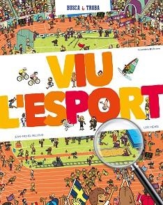 VIU L'ESPORT. BUSCA I TROBA | 9788490346457 | BILLIOUD, JEAN-MICHEL | Llibreria Aqualata | Comprar llibres en català i castellà online | Comprar llibres Igualada