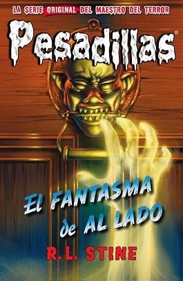 PESADILLAS 25. EL FANTASMA DE AL LADO | 9788417036690 | STINE, R.L. | Llibreria Aqualata | Comprar llibres en català i castellà online | Comprar llibres Igualada