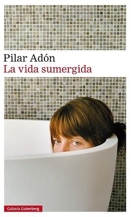 VIDA SUMERGIDA, LA | 9788417088378 | ADÓN, PILAR | Llibreria Aqualata | Comprar llibres en català i castellà online | Comprar llibres Igualada