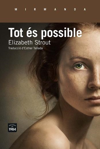 TOT ÉS POSSIBLE | 9788416987146 | STROUT, ELIZABETH | Llibreria Aqualata | Comprar llibres en català i castellà online | Comprar llibres Igualada