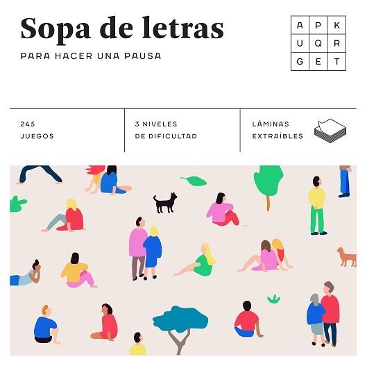 SOPA DE LETRAS PARA HACER UNA PAUSA (CUADRADOS DE DIVERSIÓN) | 9788490680834 | ANDERS PRODUCCIONES | Llibreria Aqualata | Comprar llibres en català i castellà online | Comprar llibres Igualada