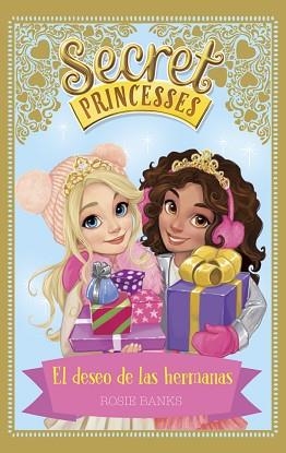 SECRET PRINCESSES. EL DESEO DE LAS HERMANAS | 9788424660277 | BANKS, ROSIE | Llibreria Aqualata | Comprar llibres en català i castellà online | Comprar llibres Igualada