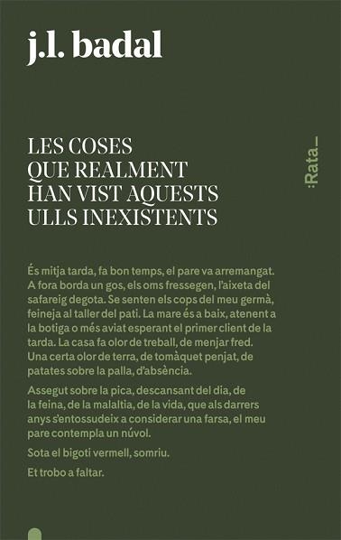 COSES QUE REALMENT HAN VIST AQUESTS ULLS INEXISTENTS, LES | 9788416738144 | BADAL, JOSEP LLUÍS | Llibreria Aqualata | Comprar llibres en català i castellà online | Comprar llibres Igualada