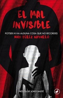 MAL INVISIBLE, EL | 9788416673568 | PÉREZ NAVARRO, XAVI | Llibreria Aqualata | Comprar llibres en català i castellà online | Comprar llibres Igualada