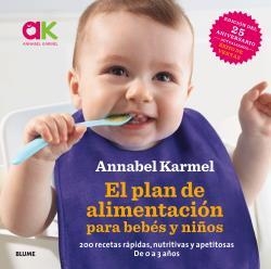 PLAN DE ALIMENTACIÓN PARA BEBÉS Y NIÑOS, EL | 9788416965632 | KARMEL, ANNABEL | Llibreria Aqualata | Comprar llibres en català i castellà online | Comprar llibres Igualada