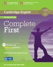 COMPLETE FIRST  WORKBOOK WITHOUT ANSWERS WITH AUDIO CD 2ND EDITION | 9781107652200 | THOMAS, BARBARA/THOMAS, AMANDA | Llibreria Aqualata | Comprar llibres en català i castellà online | Comprar llibres Igualada