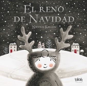 RENO DE NAVIDAD, EL | 9788416712489 | KILLEN, NICOLA | Llibreria Aqualata | Comprar llibres en català i castellà online | Comprar llibres Igualada