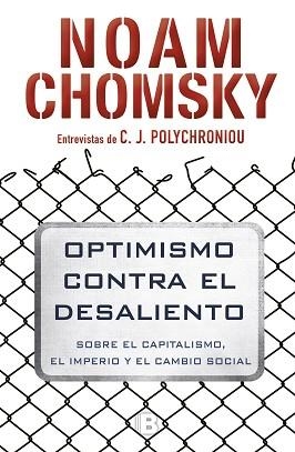 OPTIMISMO CONTRA EL DESALIENTO | 9788466662383 | CHOMSKY, NOAM | Llibreria Aqualata | Comprar llibres en català i castellà online | Comprar llibres Igualada