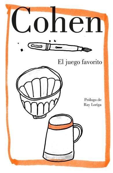 JUEGO FAVORITO, EL | 9788426404800 | COHEN, LEONARD | Llibreria Aqualata | Comprar libros en catalán y castellano online | Comprar libros Igualada