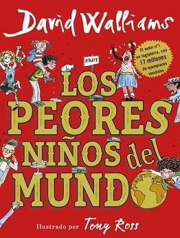 PEORES NIÑOS DEL MUNDO, LOS | 9788490437698 | WALLIAMS, DAVID | Llibreria Aqualata | Comprar llibres en català i castellà online | Comprar llibres Igualada