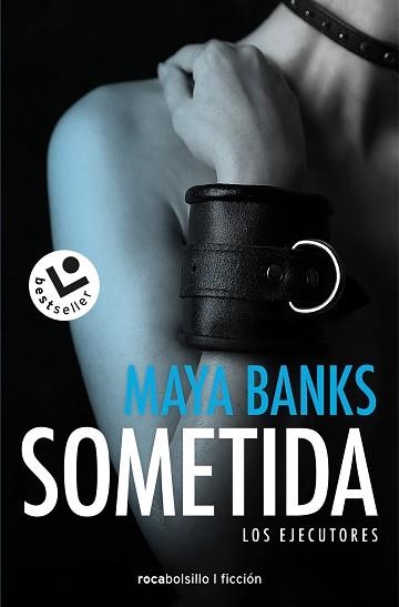 SOMETIDA | 9788416240852 | BANKS, MAYA | Llibreria Aqualata | Comprar llibres en català i castellà online | Comprar llibres Igualada