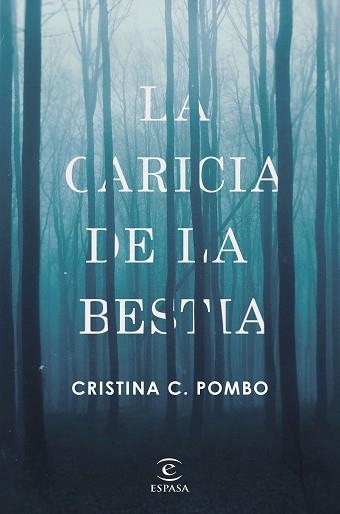 CARICIA DE LA BESTIA, LA | 9788467050424 | C. POMBO, CRISTINA | Llibreria Aqualata | Comprar llibres en català i castellà online | Comprar llibres Igualada