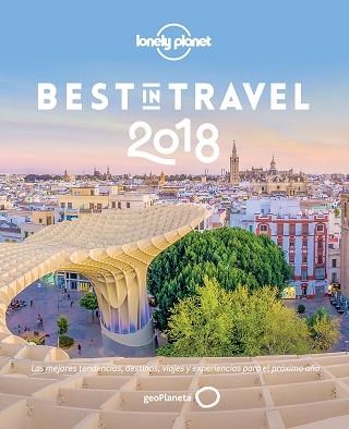 BEST IN TRAVEL 2018 | 9788408176077 | AA. VV. | Llibreria Aqualata | Comprar llibres en català i castellà online | Comprar llibres Igualada