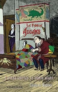 FAMILIA ADDAMS Y OTRAS VIÑETAS DE HUMOR NEGRO, LA | 9788477028727 | ADDAMS, CHARLES | Llibreria Aqualata | Comprar llibres en català i castellà online | Comprar llibres Igualada