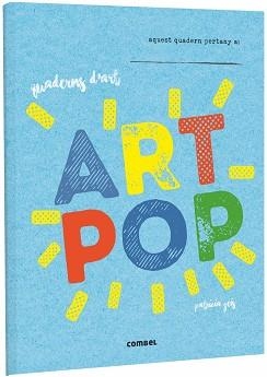 ART POP | 9788491012016 | GEIS CONTI, PATRICIA | Llibreria Aqualata | Comprar llibres en català i castellà online | Comprar llibres Igualada