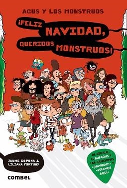 AGUS Y LOS MONSTRUOS 9. ¡FELIZ NAVIDAD, QUERIDOS MONSTRUOS! | 9788491012917 | COPONS RAMON, JAUME / RIUS RAMOS, JOSEP | Llibreria Aqualata | Comprar llibres en català i castellà online | Comprar llibres Igualada