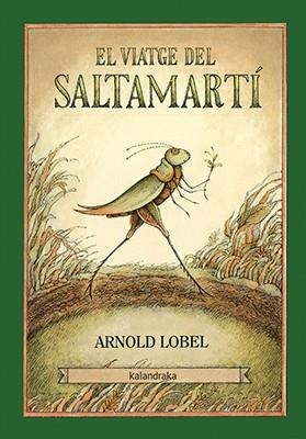 VIATGE DEL SALTAMARTÍ, EL | 9788416804245 | LOBEL, ARNOLD | Llibreria Aqualata | Comprar llibres en català i castellà online | Comprar llibres Igualada