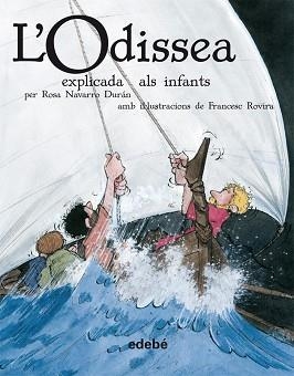 ODISSEA EXPLICADA ALS INFANTS (EN RÚSTICA), L' | 9788423693221 | HOMERO EDEBÉ (OBRA COLECTRIVA) | Llibreria Aqualata | Comprar llibres en català i castellà online | Comprar llibres Igualada