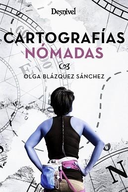 CARTOGRAFÍAS NOMADAS | 9788498294019 | BLÁZQUEZ SÁNCHEZ, OLGA | Llibreria Aqualata | Comprar llibres en català i castellà online | Comprar llibres Igualada