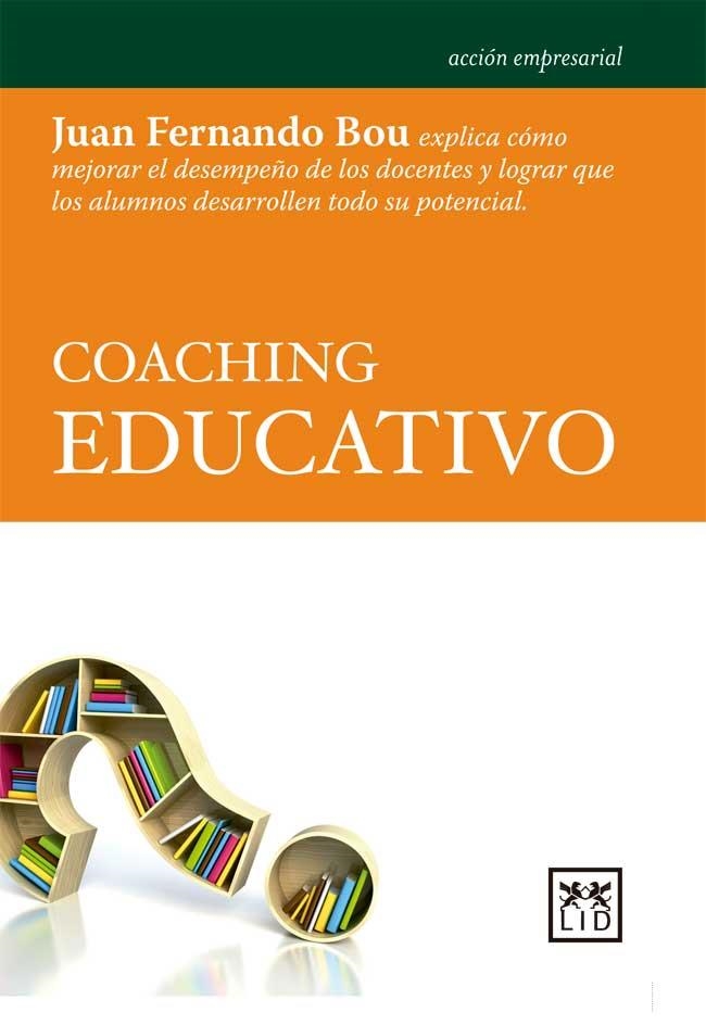 COACHING EDUCATIVO | 9788483568378 | BOU PÉREZ, JUAN FERNANDO | Llibreria Aqualata | Comprar llibres en català i castellà online | Comprar llibres Igualada