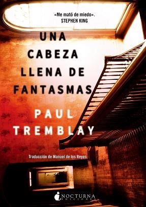 UNA CABEZA LLENA DE FANTASMAS | 9788416858262 | TREMBLAY, PAUL | Llibreria Aqualata | Comprar llibres en català i castellà online | Comprar llibres Igualada