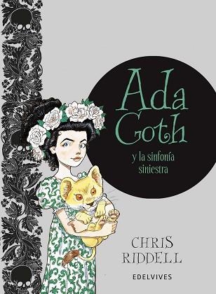 ADA GOTH Y LA SINFONÍA SINIESTRA | 9788414010648 | RIDDELL, CHRIS | Llibreria Aqualata | Comprar llibres en català i castellà online | Comprar llibres Igualada